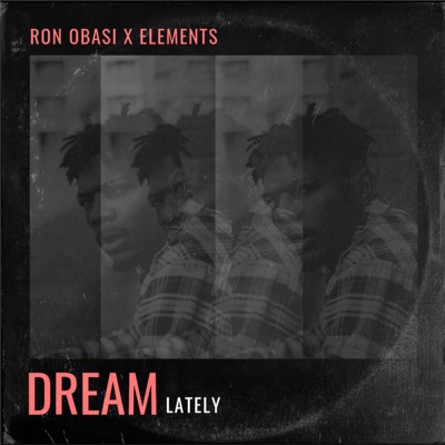 Dream Lately - Single