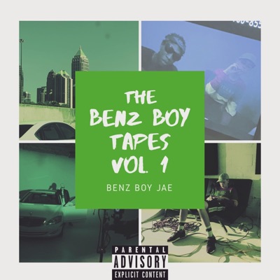 The Benz Boy Tapes, Vol. 1 - EP