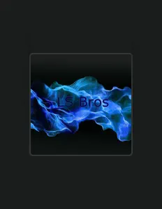 Dengarkan LS Bros, tonton video musik, baca bio, lihat tanggal tur & lainnya!