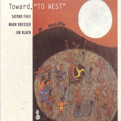 Toward, "To West"