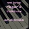 We Love Roger's Talkbox - Mr.pianica lyrics