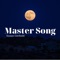 Master Song - Susan Gerhold lyrics