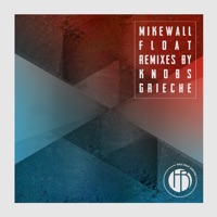 Float - EP - Mike Wall