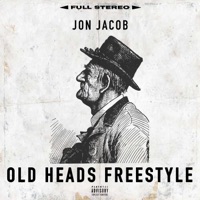 Old Heads Freestyle - Single - Jon Jacob