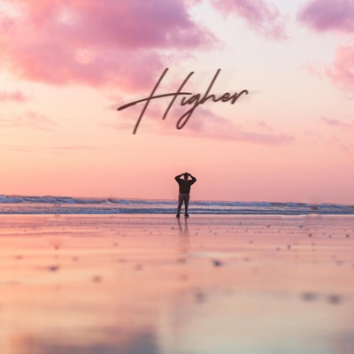 Higher - Single