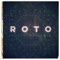 Roto (feat. Antonio Bliss) - Melvin War lyrics
