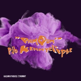 Rum Pum Kenny Clipse