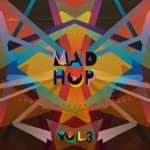 Mad-Hop, Vol. 3