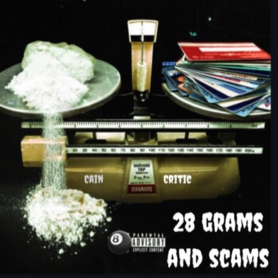 28 Grams and Scams (feat. OS Critic) - Single