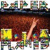 Paper Planes - EP, 2008