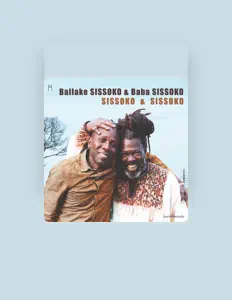 Listen to Baba Sissoko, watch music videos, read bio, see tour dates & more!