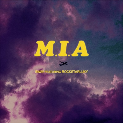 M.I.A (feat. Rockstarluxy) - Single