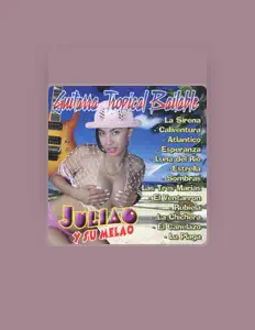 Dengarkan Julia'o y Su Melao, tonton video musik, baca bio, lihat tanggal tur & lainnya!