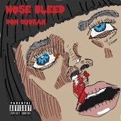 Don Quoran - Nose Bleed