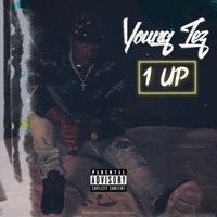 1 Up - EP - Young Tez