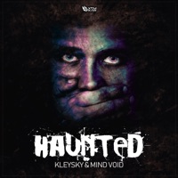 Haunted - Single - Kleysky & Mind Void