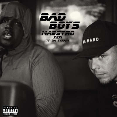 Bad Boys (feat. Ty Da Tyrant) - Single