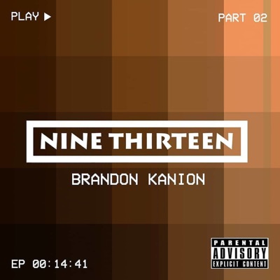 Nine Thirteen, Pt. 2 - EP