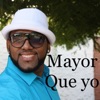 Mayor Que Yo - Single