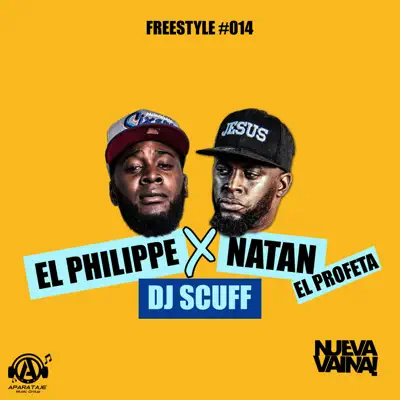 Freestyle #014 - EP - Natan El Profeta