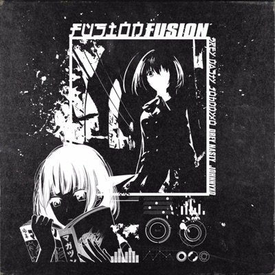 Fusion (feat. Johnnyxo) - Single