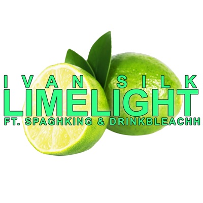 Limelight (feat. drinkbleachh & Spaghking) - Single