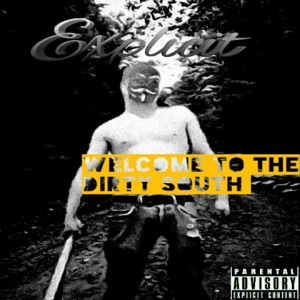 Welcome to the Dirty South