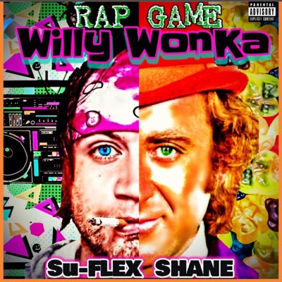 Rap Game Willy Wonka