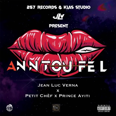 An N Tou Fe L (Petit Chef X Prince Ayiti) - Single