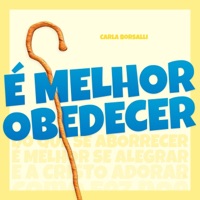 E Melhor Obedecer
