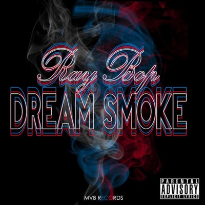 Dream Smoke - Single