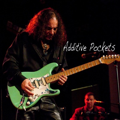 Additive Pockets (feat. John Blackwell) - Single