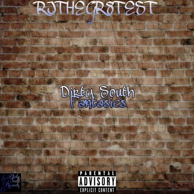 Dirty South Fantasies - Single