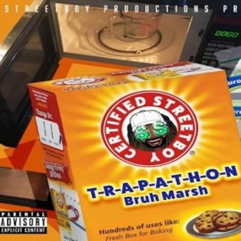 Trap-A-Thon Bruh Marsh