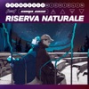 RISERVA NATURALE - Single, 2020