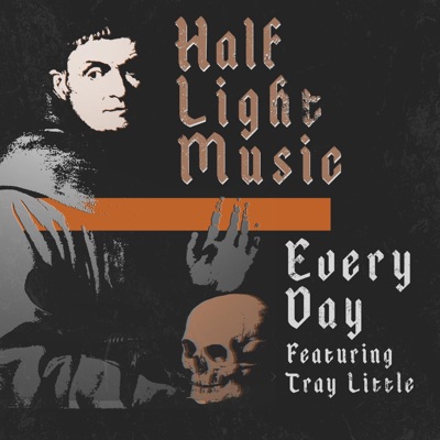 Every Day (feat. Tray Little) - Single