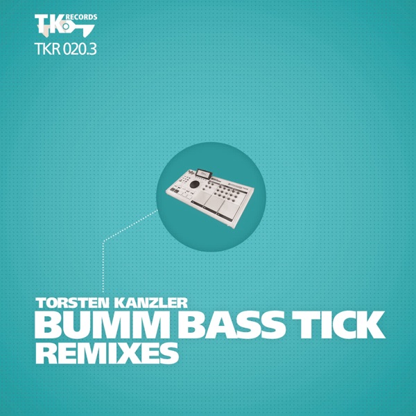 Bumm Bass Tick Remixes, Pt. 3