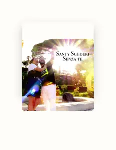 Santy Scuderiを聴いたり、ミュージックビデオを鑑賞したり、経歴やツアー日程などを確認したりしましょう！