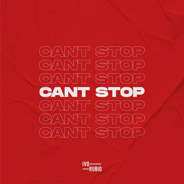 Can't Stop