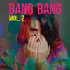 Bang Bang - Pustinje