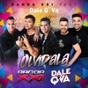 Olvídala (feat. Dale Q' Va) - Single