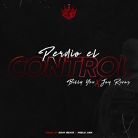 Perdió el Control (feat. Jay Rivas) - Single - Billy You
