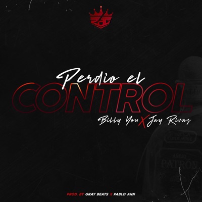 Perdió el Control (feat. Jay Rivas) - Single