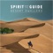 Desert Dwellers - Spirit & The Guide lyrics