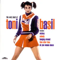 Mickey: The Very Best of Toni Basil - Toni Basil