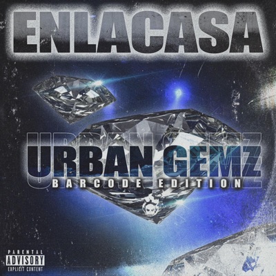 Urban Gemz: BarCode Edition (feat. BarCode)