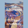 The Innocents (Unabridged) - Michael Crummey