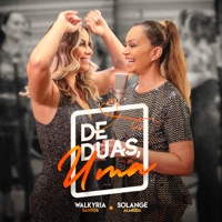 De Duas, Uma - Single - Walkyria Santos & Solange Almeida