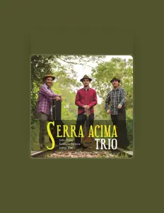 Serra Acima Trio: песни, клипы, биография, даты выступлений и многое другое.