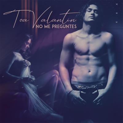 No Me Preguntes - Single